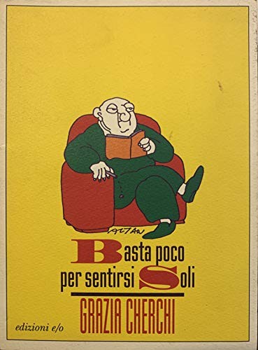 Basta poco per sentirsi - , soli