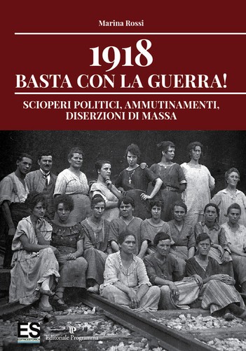 1918 basta con - la, guerra