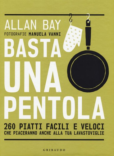 Basta una pentola - basta, piatti