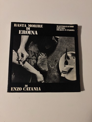 Basta morire eroina - eroina, (1979)