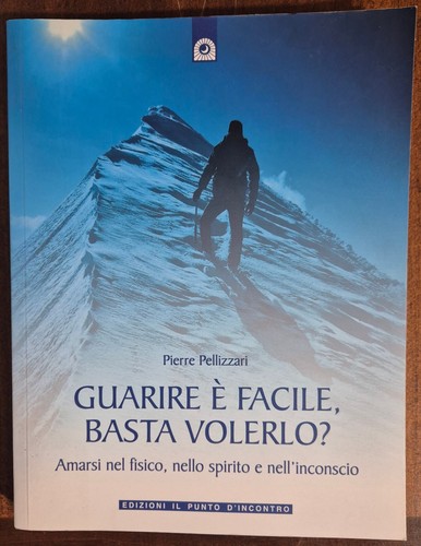 Guarire facile basta - è,